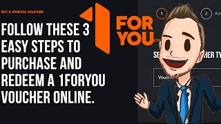 How to Buy a 1ForYou 1Voucher Online [upl. by Carroll]