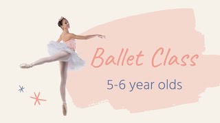 LEARN BALLET  Basic Ballet Class for 56 years old Kids [upl. by Ojeitak747]