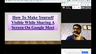 How To Make Yourself Visible While Sharing Screen On Google Meet  PresentationPPT  Meeting Hindi [upl. by Naitsabes]