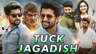 Tuck Jagadish Full Movie Hindi Dubbed facts  Nani Ritu Varma Jagapathi Babu Aishwarya Rajesh [upl. by Alael]