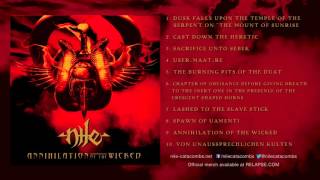 NILE  Annihilation of the Wicked Full Album Stream [upl. by Monteith773]