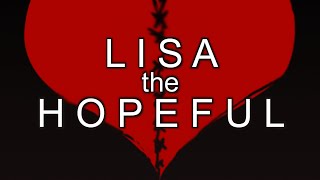 TRAILER de LISA THE HOPEFUL [upl. by Hildagarde]