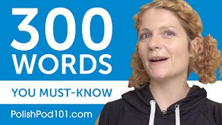 300 Words Every Polish Beginner Must Know [upl. by Adena443]