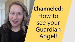 How to see your Guardian Angel [upl. by Iow]