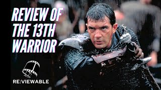 The 13th warrior Review [upl. by Leerzej]