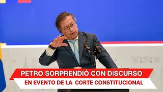 Petro SORPRENDIÓ al presidente de la corte CONSTITUCIONAL [upl. by Vivyan306]