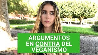 ARGUMENTOS EN CONTRA DEL VEGANISMO  Razones para no ser vegan Sagri Dominguez [upl. by Mitman]