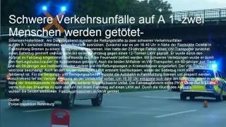 A1Hollenstedt Zwei Tote bei Unfall am Stauende 12072016 [upl. by Htiek]