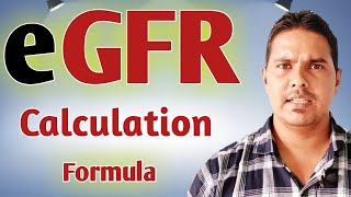 eGFR Calculation Formula  Glomerular filtration rate estimation  How to calculate eGFR [upl. by Millie420]