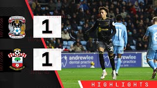 HIGHLIGHTS Coventry City 11 Southampton  Championship [upl. by Yeknarf]