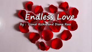 Endless Love  Lionel Richie and Diana Ross  Lyrics [upl. by Garibull]