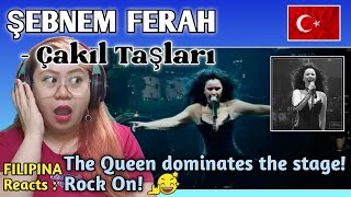 ŞEBNEM FERAH  ÇAKIL TAŞLARI LIVE  FILIPINA Reacts [upl. by Boykins]