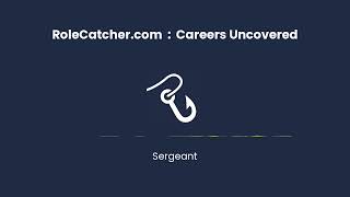 Sergeant  Careers Uncovered [upl. by Esile]