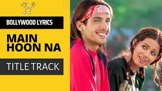 Mai Hu Na Song  Kiska Hai Ye Tumko Intezaar Main Hoon Na  Title Track  Sonu Nigam  Shreya Ghosal [upl. by Noynek]