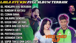 Mengapa Kau Berubah  Rindunya Hatiku  Simpatik Music Full Album  Laila Ayu Kdi Terpopuler 2024 [upl. by Immac]