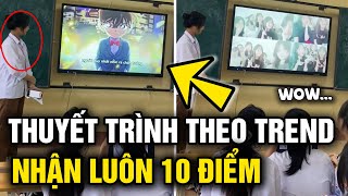 Nhóm nữ sinh có bài THUYẾT TRÌNH thú vị nhận luôn 10 ĐIỂM  Tin 5s [upl. by Kciredor]