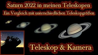 Saturn 2022  ein Vergleich mit unterschiedlichen Teleskopgrößen Astronomie [upl. by Kellsie]