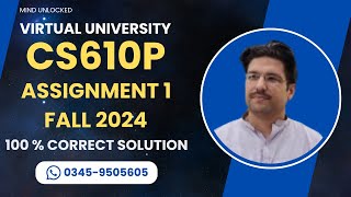 CS610P Assignment 1 solution Fall 2024  CS610P Assignment 1 100 correct solution Fall 2024 [upl. by Klara]