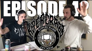 KoperCrabb Podcast  Ep 42  Technically Death Metal [upl. by Nappy]