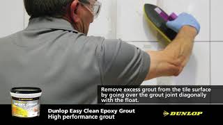 Dunlop Easy Clean Epoxy Grout [upl. by Blakelee637]