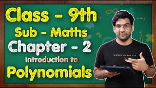 Class 9 Maths Chapter 2 Introduction to Polynomials NCERT  MKR [upl. by Eldnik]