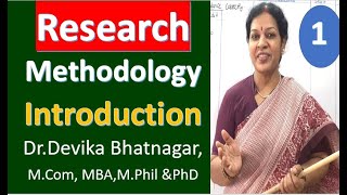 1 Research Methodology  Introduction [upl. by Eedak]