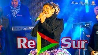 Yarita Lizeth Yanarico  En vivo  Mix 2018 Show completo  RePlaySur© OFICIAL✓ [upl. by Marguerite]