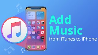 iPhone Tutorials  How To Add Music From iTunes To iPhone in 3 Ways 2021 [upl. by Oruhtra]