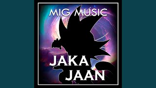 Jaka Jaan [upl. by Chyou]