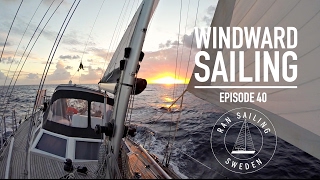 Windward Sailing  Ep 40 RAN Sailing [upl. by Adraynek]