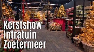 Kerstshow Intratuin Zoetermeer 2024 ⭐⭐⭐⭐⭐ part 2 [upl. by Cerracchio175]