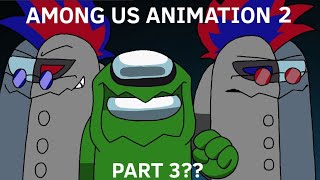 Among us animation 2 part 3  strongest  meme for RODAMRIX rodamrix amongus amongusanimation [upl. by Einnek]