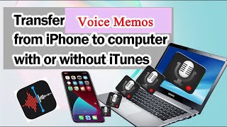 How to Transfer Voice Memos from iPhone to Computer [upl. by Dolloff]