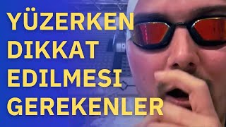 YÜZERKEN DİKKAT EDİLMESİ GEREKENLER samettug samttug [upl. by Cheffetz]