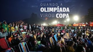 Quando a Olimpíada virou Copa [upl. by Tellford997]