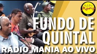 🔴 Radio Mania  Fundo de Quintal  A Amizade [upl. by Ddal265]