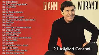 Gianni Morandi 21 Migliori Canzoni  Gianni Morandi Greatest Hits 2021 Full Album [upl. by Athalia]