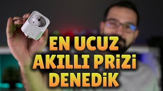 EN UCUZ AKILLI PRİZİ DENEDİK [upl. by Treb]