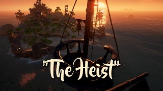 Sea of Thieves Griefing  The Heist [upl. by Averir]