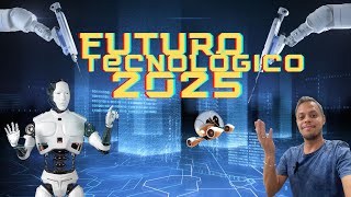 5 TENDÊNCIAS TECNOLÓGICAS para 2025  Parte 1 [upl. by Ailey416]