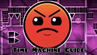 Geometry Dash  Time Machine Guide [upl. by Ynnor]