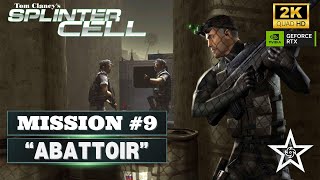 Splinter Cell PCSX2  Hard Walkthrough  Mission 9  quotAbattoirquot [upl. by Tam]