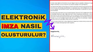 Elektronik İmza Nasıl Oluşturulur  PROGRAMSIZ  ÇOK KOLAY [upl. by Tiffanle]