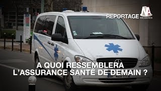 A quoi ressemblera lassurance santé de demain [upl. by Zailer501]