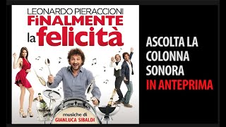 Finalmente la felicità  anteprima colonna sonora [upl. by Einhorn348]