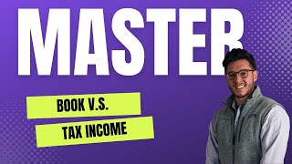 MASTER Book vs Tax Income [upl. by Mehta]