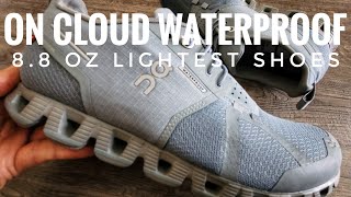 ON Cloud WATERPROOF Running Shoe Review HD Ultra Lightweight [upl. by Emeric]