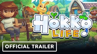 Hokko Life  Official Launch Trailer [upl. by Schoenberg]