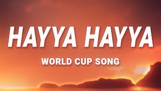 Hayya Hayya Better Together World Cup Song  FIFA World Cup 2022™ [upl. by Moffat358]