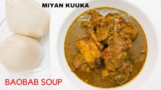 How to make original miyan kuuka baobab soup [upl. by Coady790]